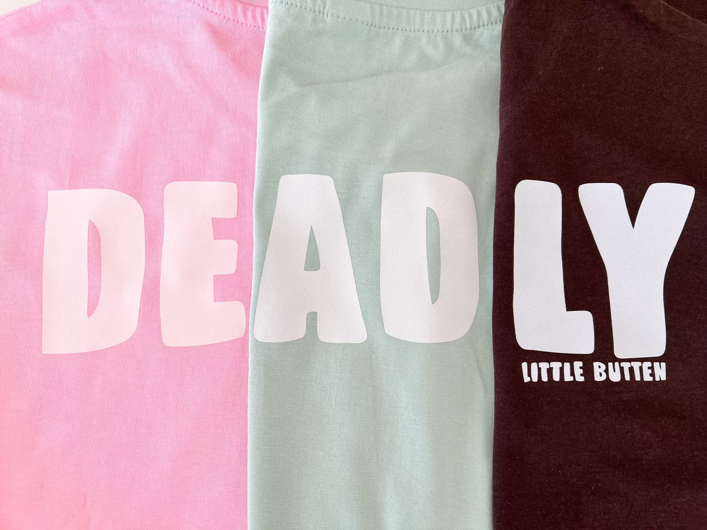 Spring Deadly Shirts